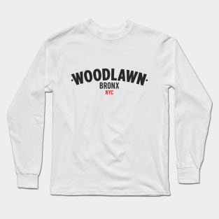 Woodlawn Bronx New York Minimalistic Typo Design Long Sleeve T-Shirt